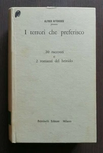 "Die Schrecken, die ich bevorzuge" Alfred Hitchcock, Feltrinelli 1960 - 3. Auflage - Bild 1 von 1