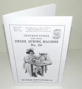 Singer 20 Toy Child Sewing Machine Instruction Manual Reproduction - Picture 1 of 7
