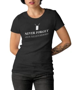 Womens Never Forget Shirt Military Veteran Gift Honor the Fallen Heroes US Army - Picture 1 of 10