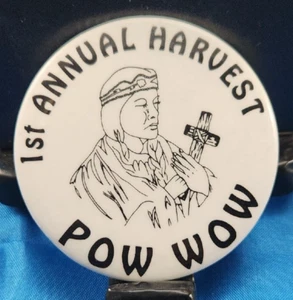Vintage Pin Button 2.25" 1st Annual Harvest Pow Wow FREE SHIPPING! - Picture 1 of 2