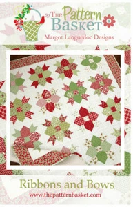 Quilt Pattern RIBBONS & BOWS Layer Cake Friendly The Pattern Basket CHRISTMAS - Picture 1 of 4