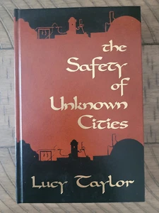 Beautiful Lucy Taylor THE SAFETY OF UNKNOWN CAUSES Darkside Press 1995 HB 1st - Imagen 1 de 2
