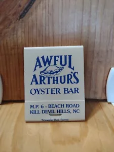 MATCHBOOK DE COLECCIÓN: AWFUL ARTHUR'S OYSTER BAR KILL DEVIL HILLS, NC MB85 - Imagen 1 de 5