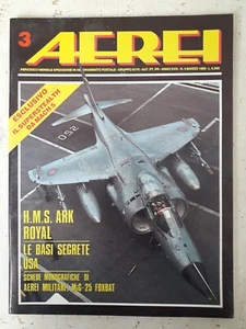 AEREI n.3 anno 1990 Le basi segrete USA - CON POSTER MiG-25 FOXBAT  - Foto 1 di 2