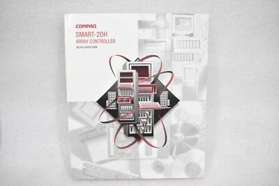 COMPAQ SMART-2DH ARRAY CONTROLLER INSTALLATION GUIDE 295470-002 - Image 1 of 3