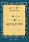 Espaa Sagrada, Vol. 41: De la Santa Iglesia de Lu