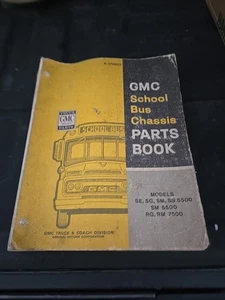 1966-1970 GMC SCHOOL BUS CHASSIS PARTS BOOK CATALOG ORIGINAL NUMBERS LIST - Picture 1 of 5