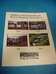 History & Restoration of RGS Galloping Goose #4 Train Ridgway Colorado Book - Picture 1 of 1