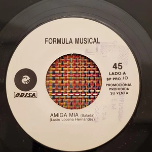 FORMULA MUSICAL - Amiga Mia / Latin Ballad Cumbia 45 on ODISA (106) - Picture 1 of 2