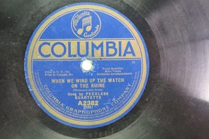 Peerless Quartette COLUMBIA A2382 - When We Wind Up The Watch On The Rhine WWI - Picture 1 of 2