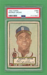 1952 Topps #360 George Crowe *** CENTERED ** ROOKIE ** PSA PR 1 ** Boston Braves
