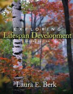 Exploring Lifespan Development by Laura E. Berk (2010, Trade Paperback, New...