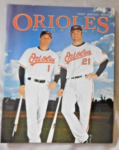 Brian Roberts & Nick Markakis 2009 Baltimore Orioles Magazine Program - Picture 1 of 1