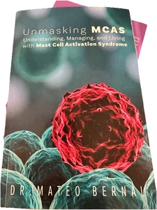 Unmasking MCAS - Mast Cell Activation Syndrome - Picture 1 of 2