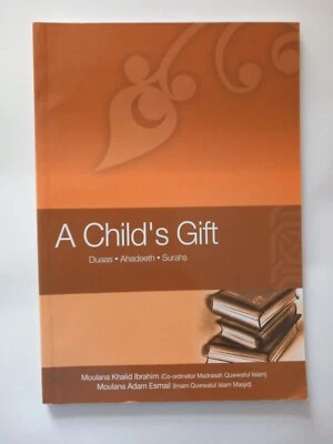 A Child's Gift (Contains Duas, Ahadeeth and Surahs) By Madrasah Quwwatul Islam - Image 1 of 4