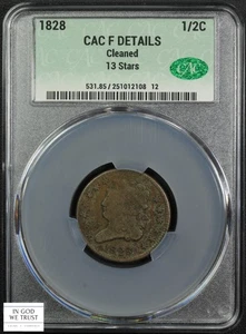 1828 13 Stars Classic Head Copper Half Cent 1/2C CACG F Details CAC - Cleaned - Picture 1 of 5