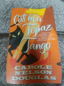 Cat in a Topaz Tango by Carole Nelson Douglas (2010 paperback) - Picture 1 of 1