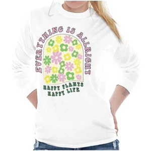 Everything Is Alright Happy Plant Happy Life Long Sleeve T Shirt Tees For Women - Picture 1 of 7