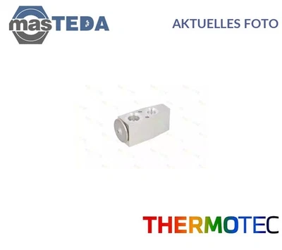 KTT140032 KLIMAANLAGE EXPANSIONSVENTIL THERMOTEC NEU OE QUALITÄT - Image 1 of 4