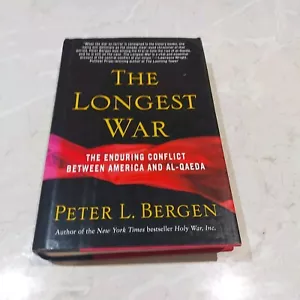 The Longest War By Peter L Bergen HC In Aust now ready to post Politics War - Picture 1 of 6