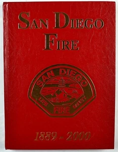 San Diego Fire Department CA California 2000 Firefighter History Year Book - Picture 1 of 12