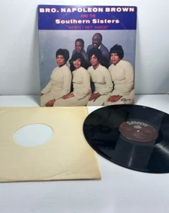 1977 BRO. NAPOLEON BROWN & SOUTHERN SISTERS When I Get Inside LP  - Picture 1 of 3