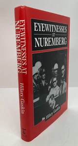1990 1st Edition "EYEWITNESSES AT NUREMBERG" by Hilary Gaskin - Picture 1 of 12