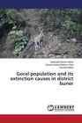 Goral population and its extinction causes in district buner.9783659746833 New<|