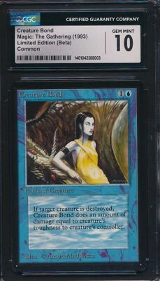 Beta Creature Bond CGC 10 Graded Magic MTG (8003) -magicgraders- - Image 1 of 3