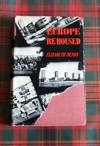 Europe Re-Housed by Elizabeth Denby - Picture 1 of 7