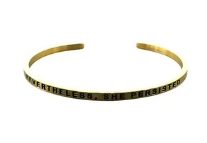 Mantraband Nevertheless, She Persisted Cuff Bangle Bracelet Gold Tone - Picture 1 of 5
