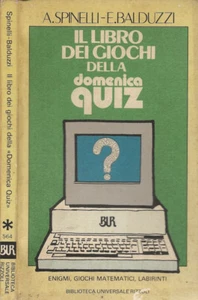 Il libro dei giochi della "Domenica Quiz". Enigmi, giochi matematici, labirinti. - Foto 1 di 1