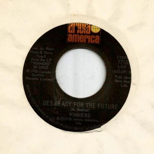 WINNERS - GET READY FOR THE FUTURE / MUSIC -CANADA-7"-1978 - Picture 1 of 2