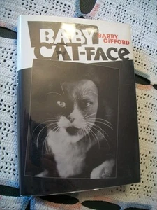 Baby Cat-Face (Barry Gifford, SIGNED, 1995 1st Edition HCDJ) - Picture 1 of 12