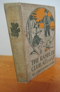 THE RAMBLER CLUB AFLOAT by W Crispin Sheppard, 1909 1st Ed, Illustrated - Picture 1 of 2