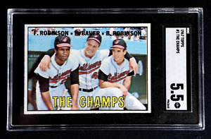 THE CHAMPS 1967 TOPPS BASEBALL CARD #1 SGC 5.5 EXCELLENT+ FRANK BROOKS ROBINSON