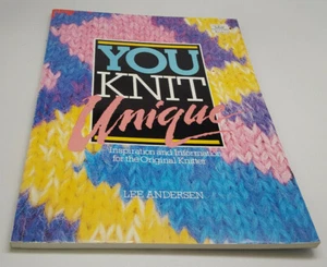 You Knit Unique - Lee Andersen - Inspiration and Information - Picture 1 of 1