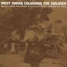 LORD INVADER - WEST INDIAN FOLKSONGS FOR CHILDREN NEW CD