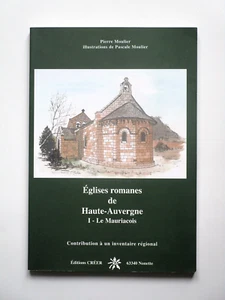 Eglises romanes - Le Mauriacois Cantal Mauriac Saignes Antignac Moussages Ally - Imagen 1 de 13