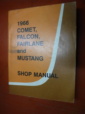 Ford Falcon Mustang Fairlane Mercury Comet 1966 manual de servicio de fábrica taller Foto 1 de 4