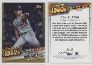 2020 Topps Decades Best Chrome Series 2 Pitchers Gold /50 Don Sutton #DBC-20 HOF