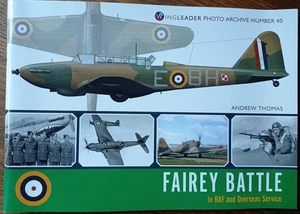 Fairey Battle in RAF and Overseas Service - Wingleader Photo Archive * 40 - Imagen 1 de 7