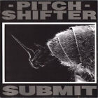 Pitch Shifter - Submit - Earache 1995 Metal Cassette NEW