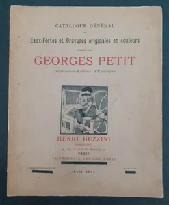 GEORGES PETIT CATALOGUE GENERAL EAUX-FORTES & GRAVURES EN COULEURS 1911 BON ETAT - Picture 1 of 5