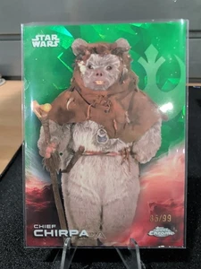 2025 TOPPS CHROME STAR WARS SAPPHIRE CHIEF CHIRPA GREEN SAPPHIRE /99 - Picture 1 of 2