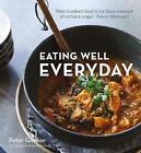 Eating Well Everyday by Peter Gordon (Hardcover, 2018)