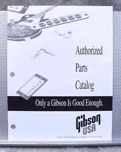 Gibson Authorized Parts Catalog