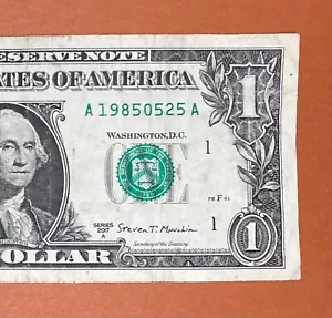 1985 May 25 (A 19850525 A) Birthday Note $1 One Dollar Bill - Picture 1 of 3
