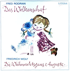 Fred Rodrian - Das Wolkenschaf / Die Weihnachtsgans Auguste LP (VG+) ' - Picture 1 of 1