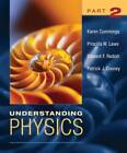 Understanding Physics, Part 2 (Pt. 2) - Paperback By Cummings, Karen - GOOD